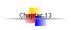 Chapter 13