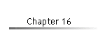 Chapter 16