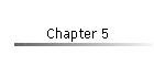 Chapter 5