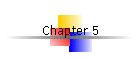 Chapter 5