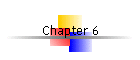 Chapter 6