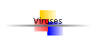 Viruses