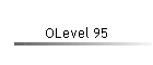 OLevel 95